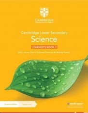 Cambridge Lower Secondary Science : Learner’s Book 7