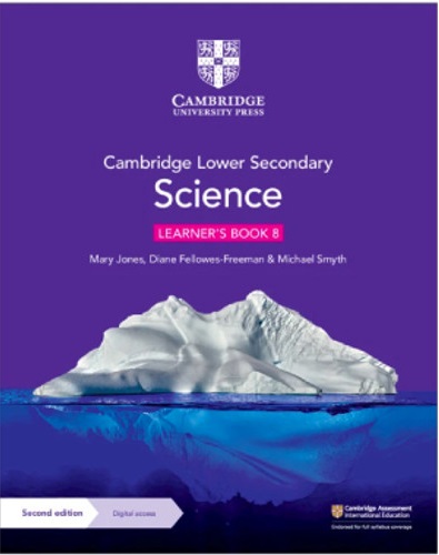 Cambridge Lower Secondary Science : Learner’s Book 8