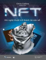 NFT - Khi nghệ thuật trở thành tài sản số