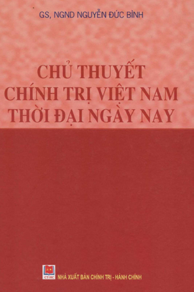 Chủ thuyết chính trị Việt Nam thời đại hiện nay