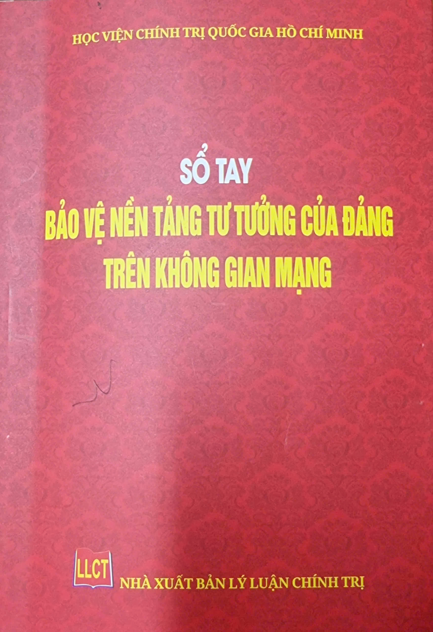 Sổ tay bảo vệ nền tảng tư tưởng của đảng trên không gian mạng