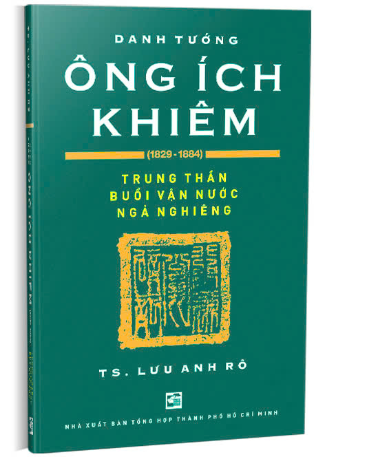 Danh tướng Ông ích Khiêm (1829-1884)