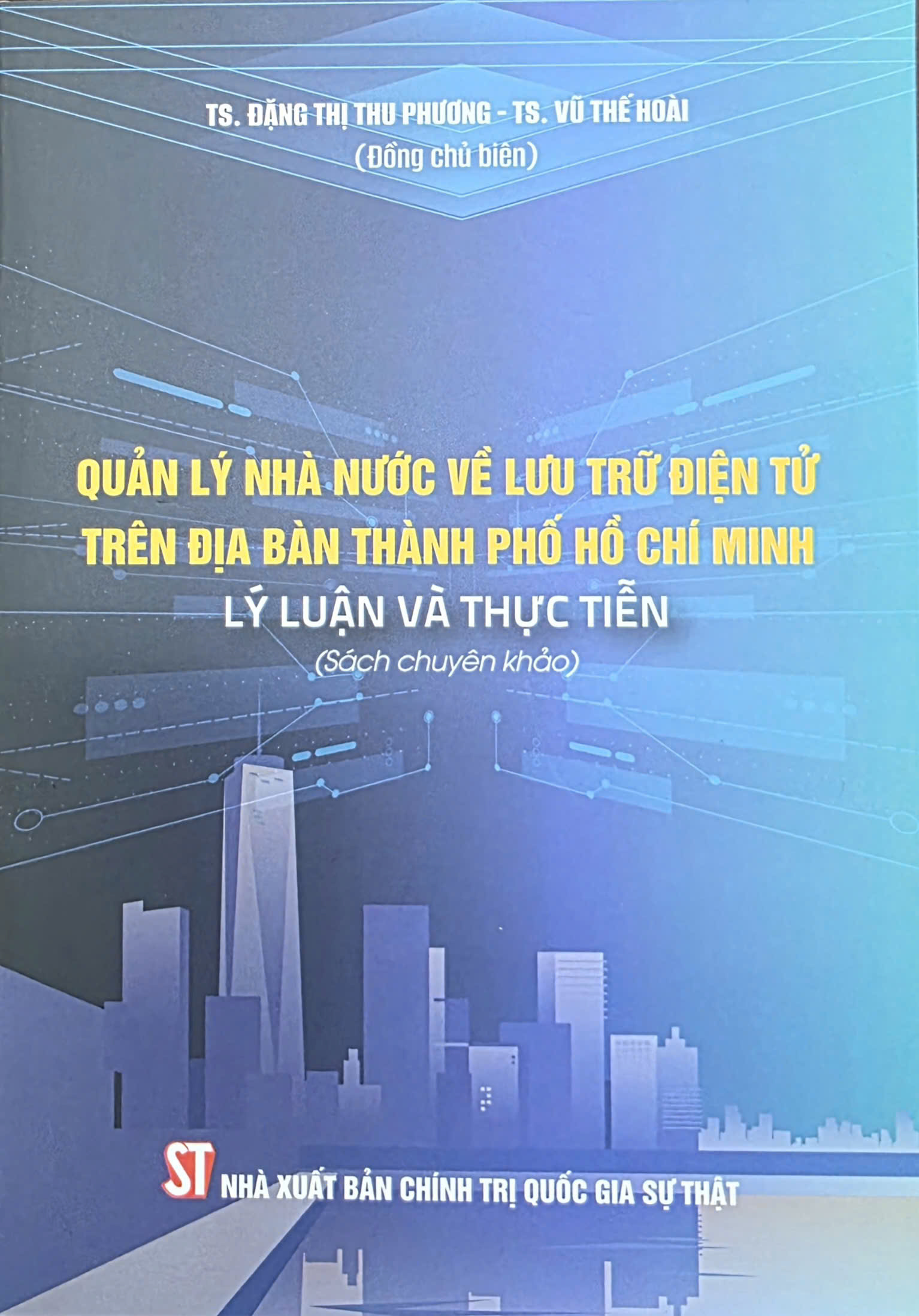 Quản lý nhà nước về lưu trữ điện tử trên địa bàn Thành phố Hồ Chí Minh