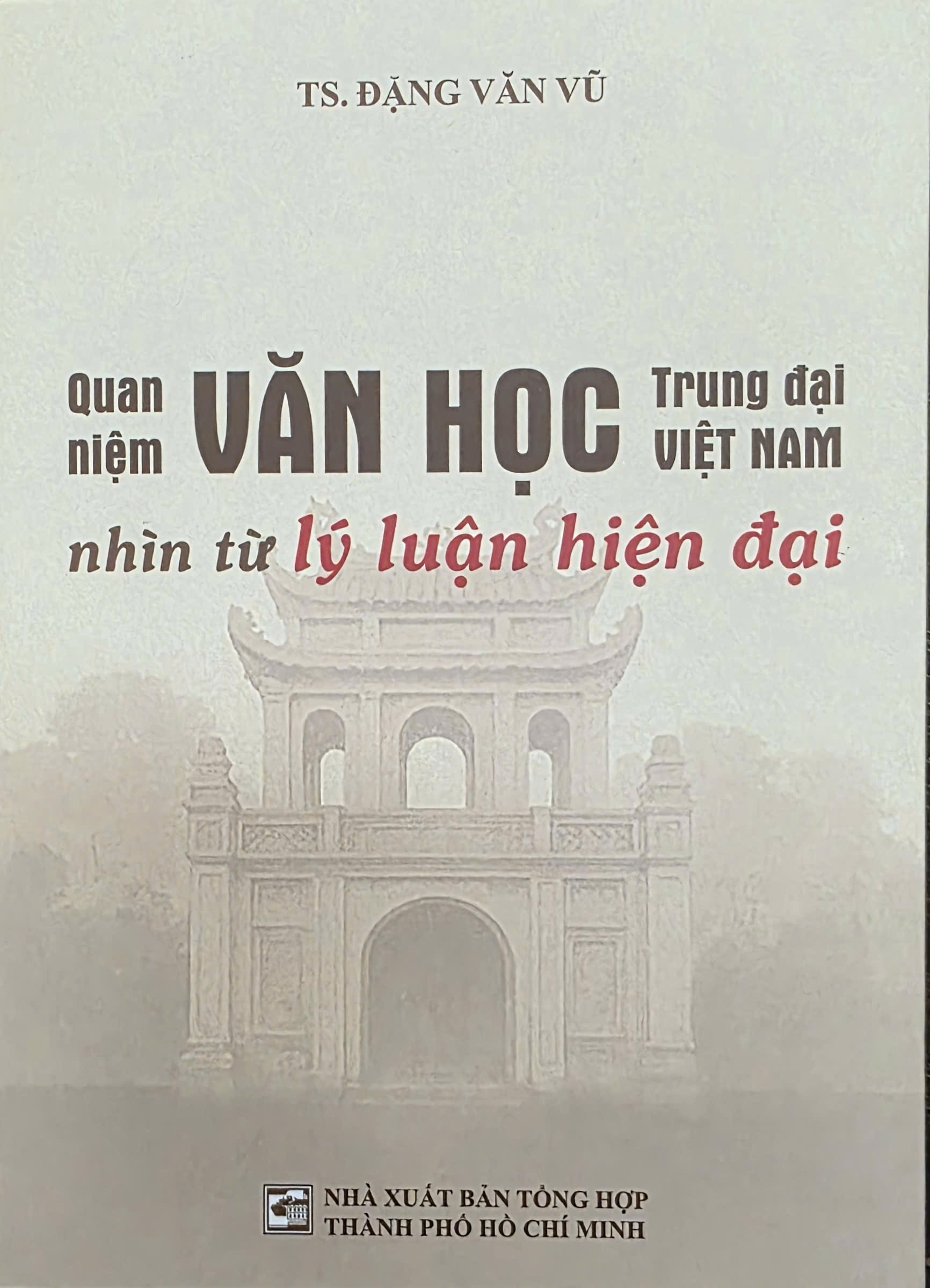 Quan niệm văn học trung đại Việt Nam nhìn từ lý luận hiện đại