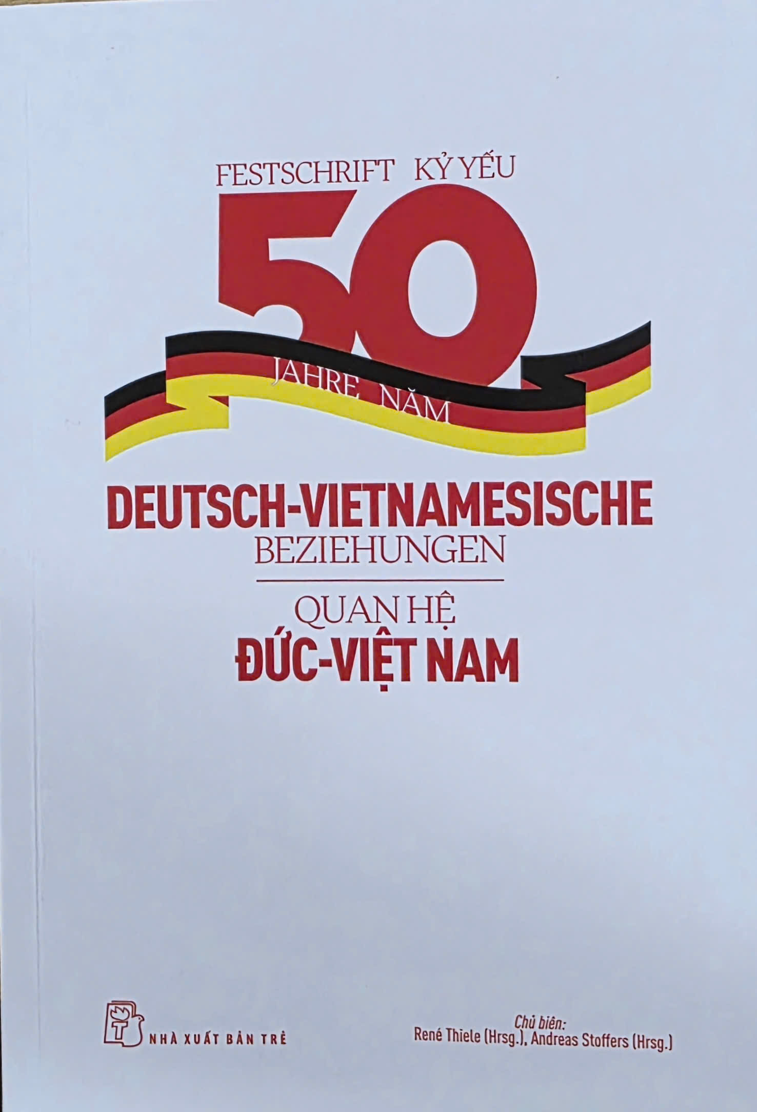 Kỷ yếu 50 năm quan hệ Đức - Việt Nam