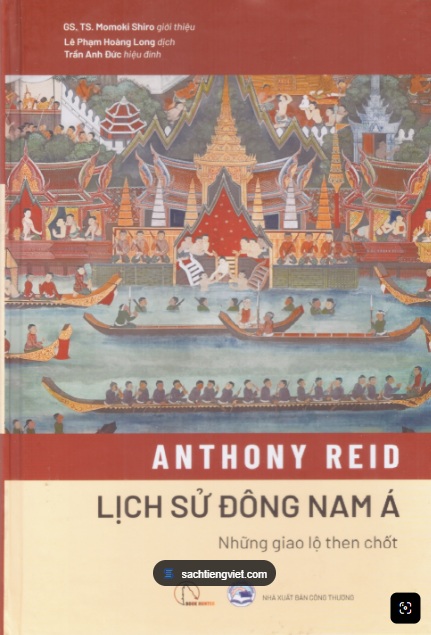 Lịch sử Đông Nam Á - Những giao lộ then chốt