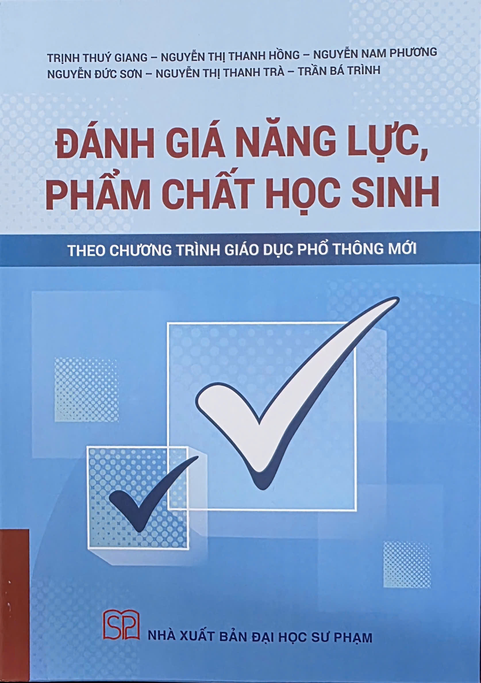 Đánh giá năng lực phẩm chất học sinh theo chương trình giáo dục phổ thông mới