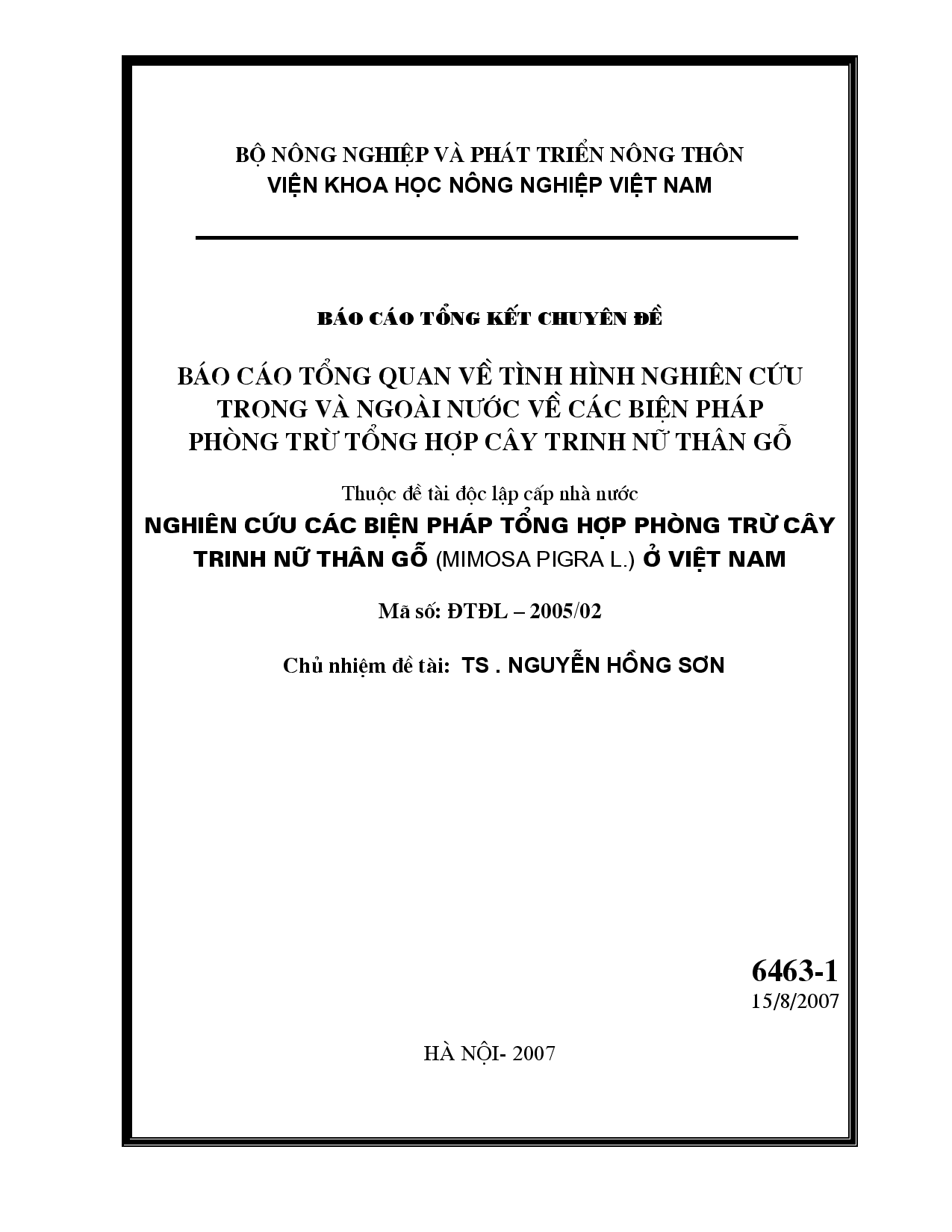 Báo cáo tổng quan về tình hình nghiên cứu trong và ngoài nước về các biện pháp phòng trừ tổng hợp cây trinh nữ thân gỗ : Thuộc đề tài độc lập cấp nhà nước : Nghiên cứu các biện pháp tổng hợp phòng trừ cây trinh nữ thân gỗ (Mimosa Pigra L.) ở Việt Nam  