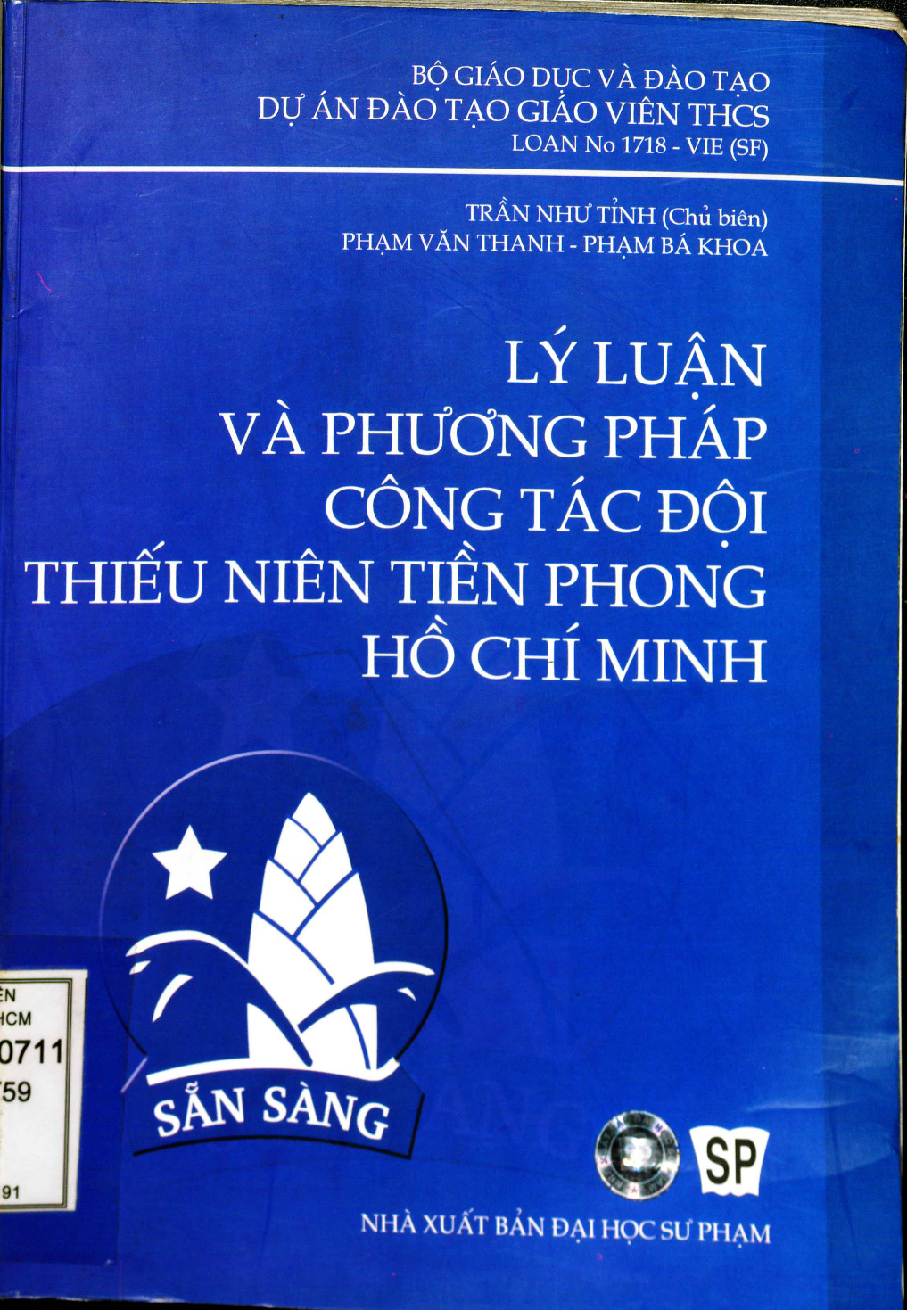 Lý luận và phương pháp công tác Đội Thiếu niên tiền phong Hồ Chí Minh  