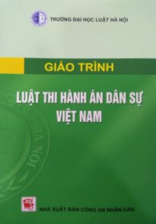 Giáo trình luật thi hành án dân sự Việt Nam  