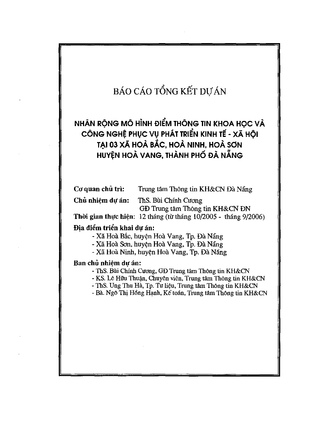 Nhân rộng mô hình điểm thông tin khoa học và công nghệ phục vụ phát triển kinh tế - xã hội tại 03 xã Hòa Bắc, Hòa Ninh, Hòa Sơn huyện Hòa Vang, thành phố Đà Nẵng  