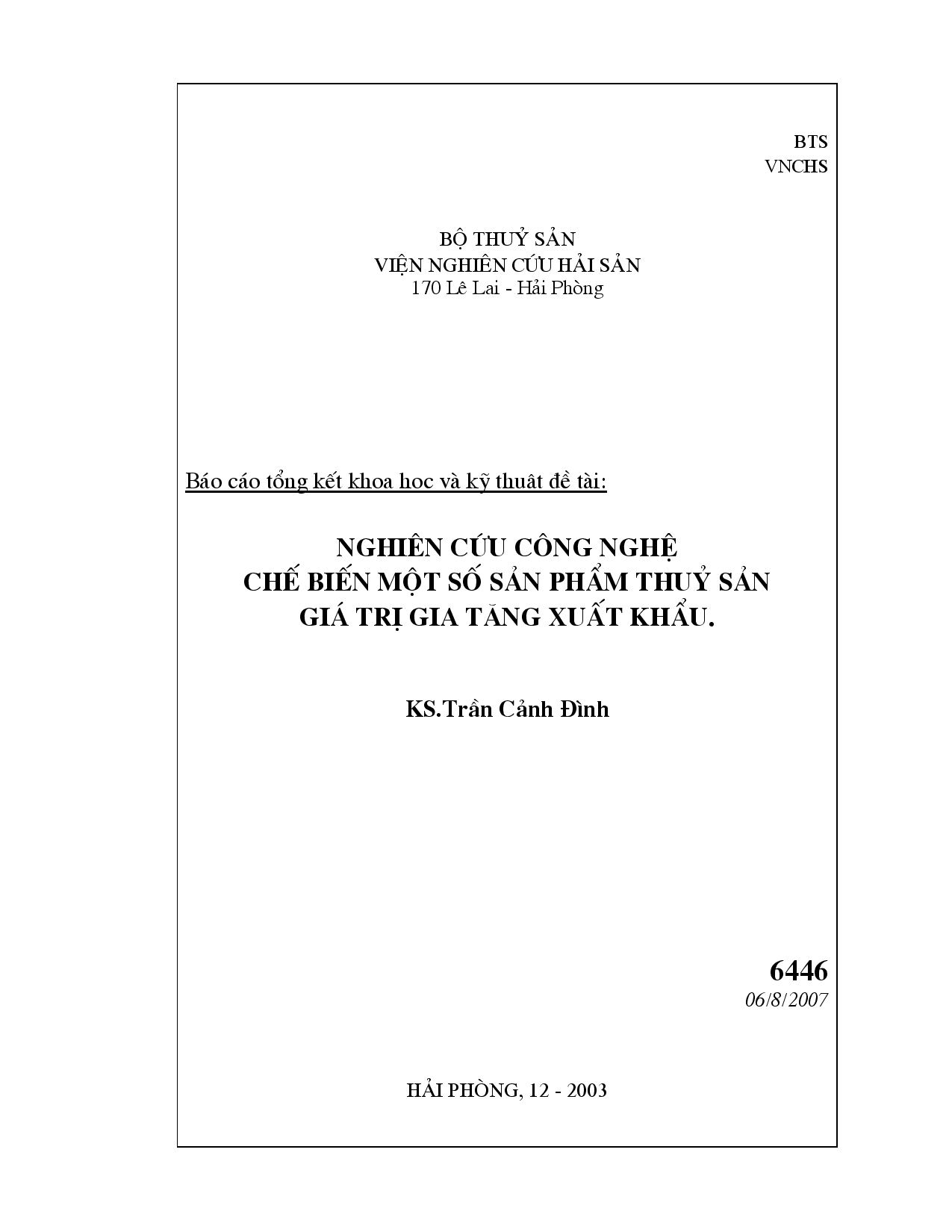 Nghiên cứu công nghệ chế biến một số sản phẩm thủy sản giá trị gia tăng xuất khẩu  