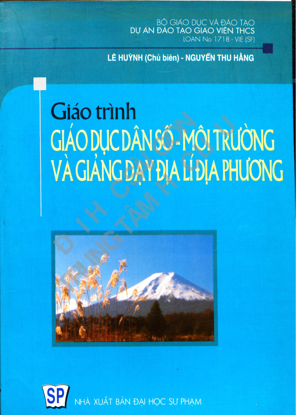 Giáo trình Giáo dục dân số - Môi trường và giảng dạy địa lí địa phương  