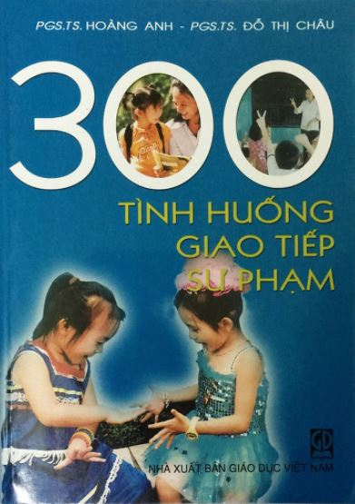 300 tình huống giao tiếp sư phạm  