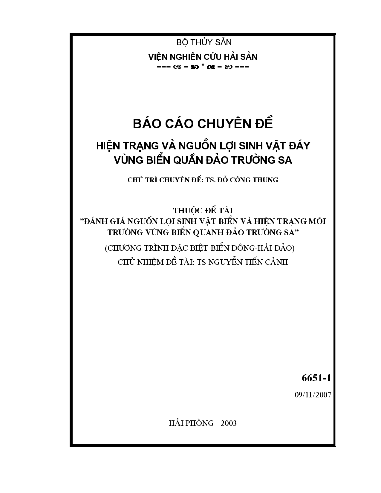 Hiện trạng và nguồn lợi sinh vật đáy vùng biển quần đảo Trường Sa  