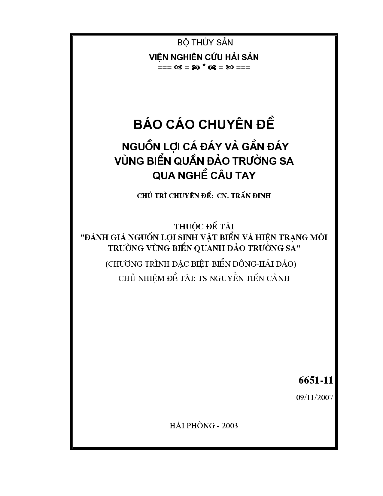 Nguồn lợi cá đáy và gần đáy vùng biển quần đảo Trường Sa qua nghề câu tay  