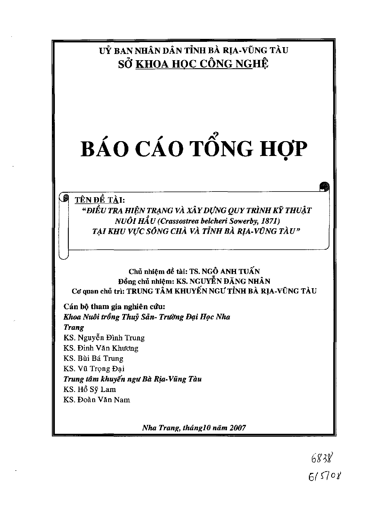 Điều tra hiện trạng và xây dựng quy trình kỹ thuật nuôi hầu (Crassostrea belcheri Sowerby, 1871) tại khu vực sông Chà và tỉnh Bà Rịa-Vũng Tàu  