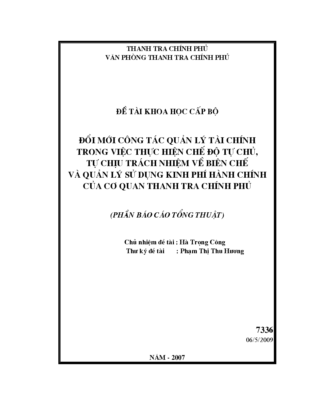 Đổi mới công tác quản lý tài chính trong việc thực hiện chế độ tự chủ, tự chịu trách nhiệm về biên chế và quản lý sử dụng kinh phí hành chính của cơ quan thanh tra chính phủ  