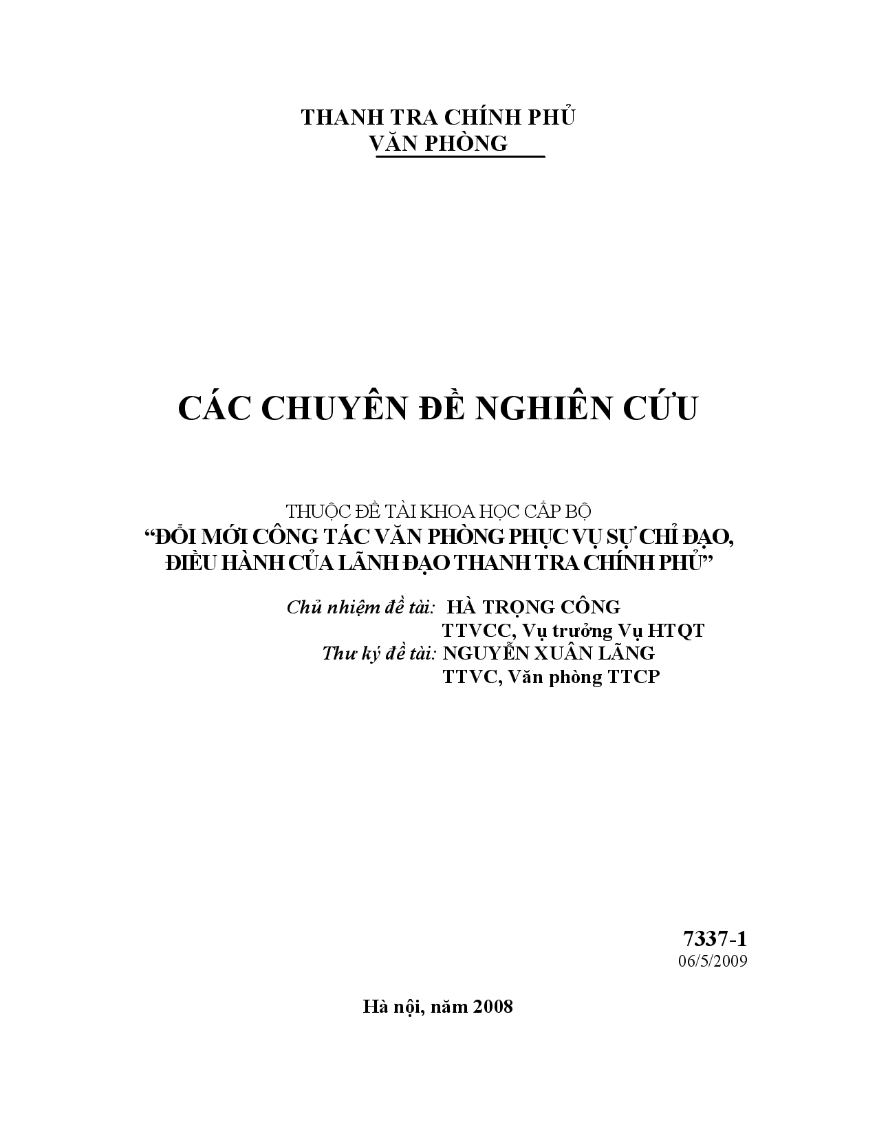 Đổi mới công tác văn phòng phục vụ sự chỉ đạo, điều hành của lãnh đạo thanh tra chính phủ  