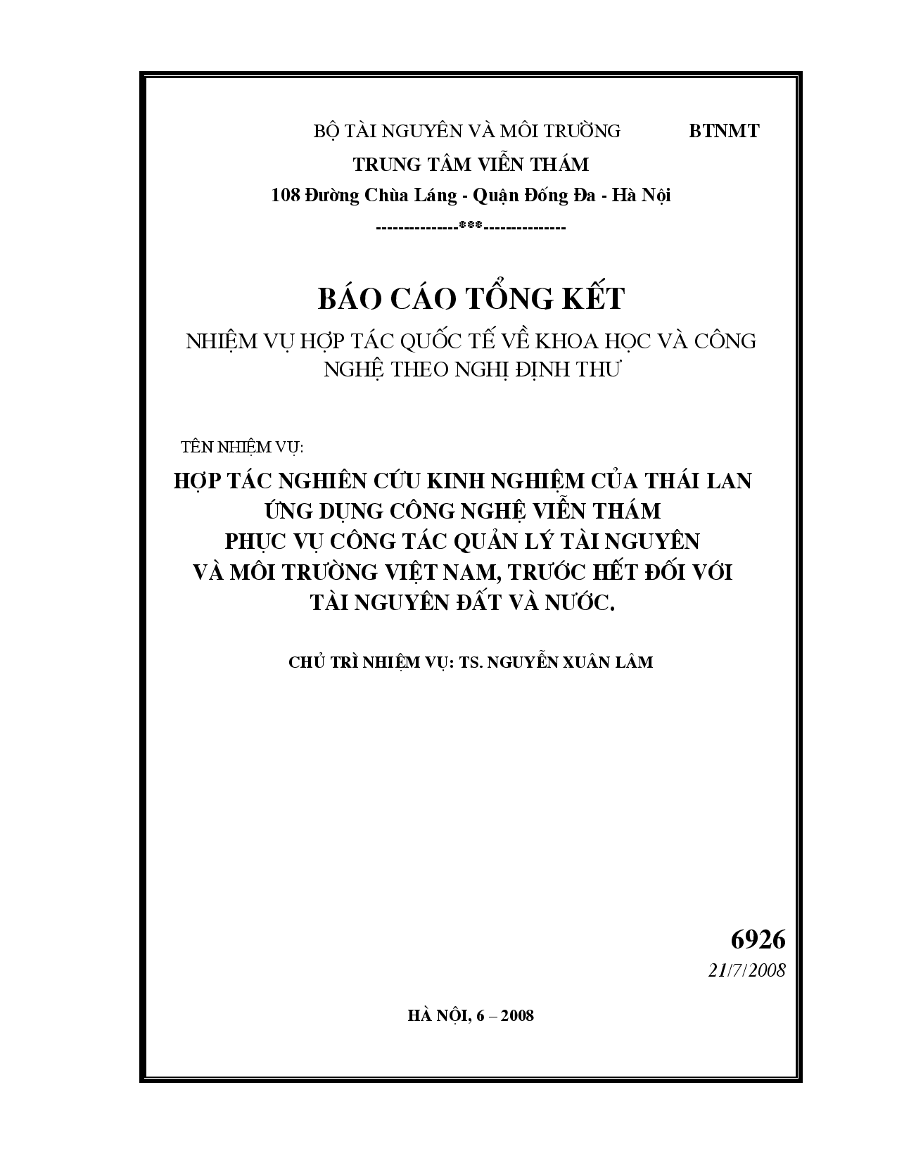 Hợp tác nghiên cứu kinh nghiệm của Thái Lan ứng dụng công nghệ viễn thám phục vụ công tác quản lý tài nguyên và môi trường Việt Nam, trước hết đối với tài nguyên đất và nước  