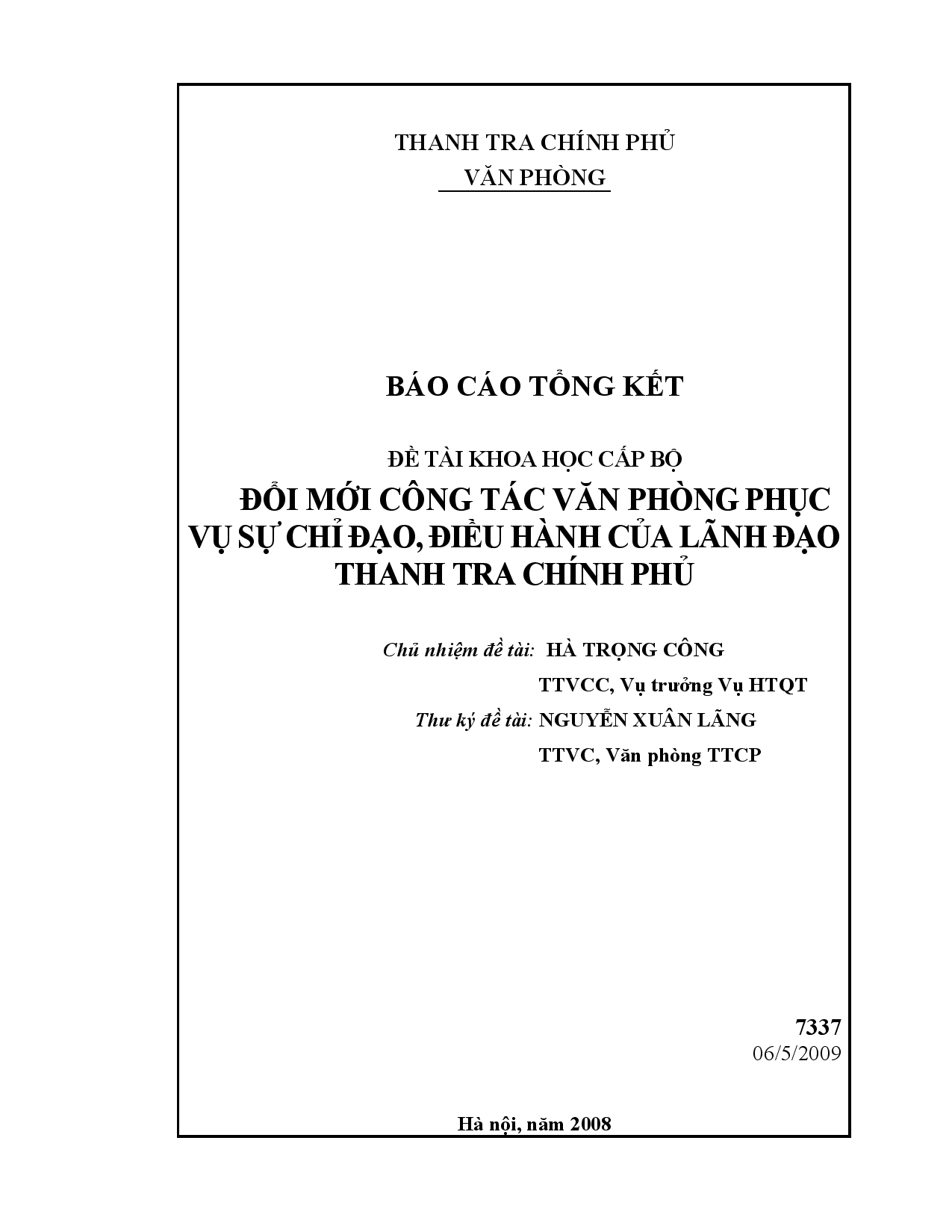 Đổi mới công tác văn phòng phục vụ sự chỉ đạo, điều hành của lãnh đạo thanh tra chính phủ  