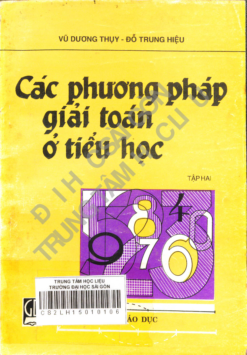 Các phương pháp giải toán ở tiểu học T. 2 