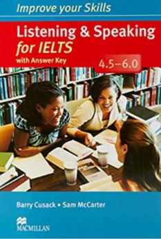 Listening & speaking for IELTS with answer key : 4.5-6.0  