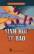 Giáo trình sinh học tế bào  