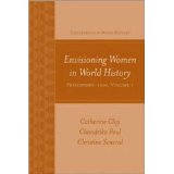 Envisioning women in world history Vol. 1 Prehistory to 1500