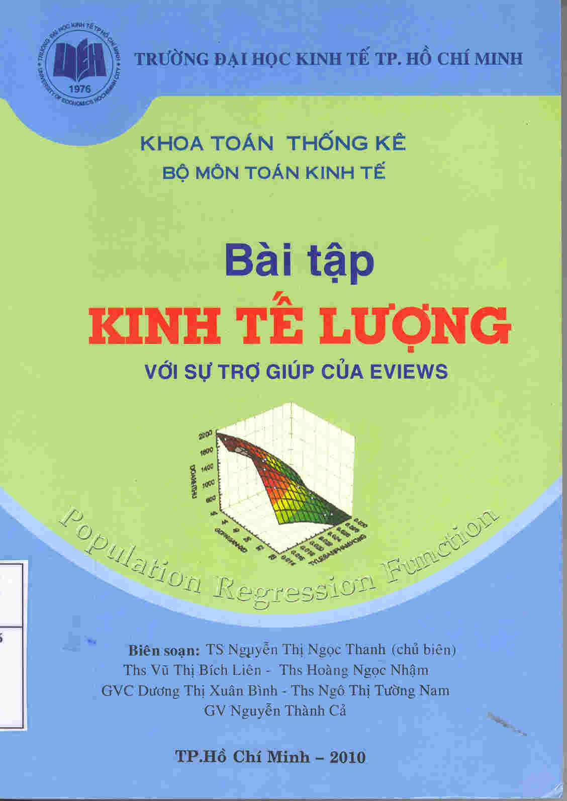 Bài tập Kinh tế lượng với sự trợ giúp của phần mềm Eviews  