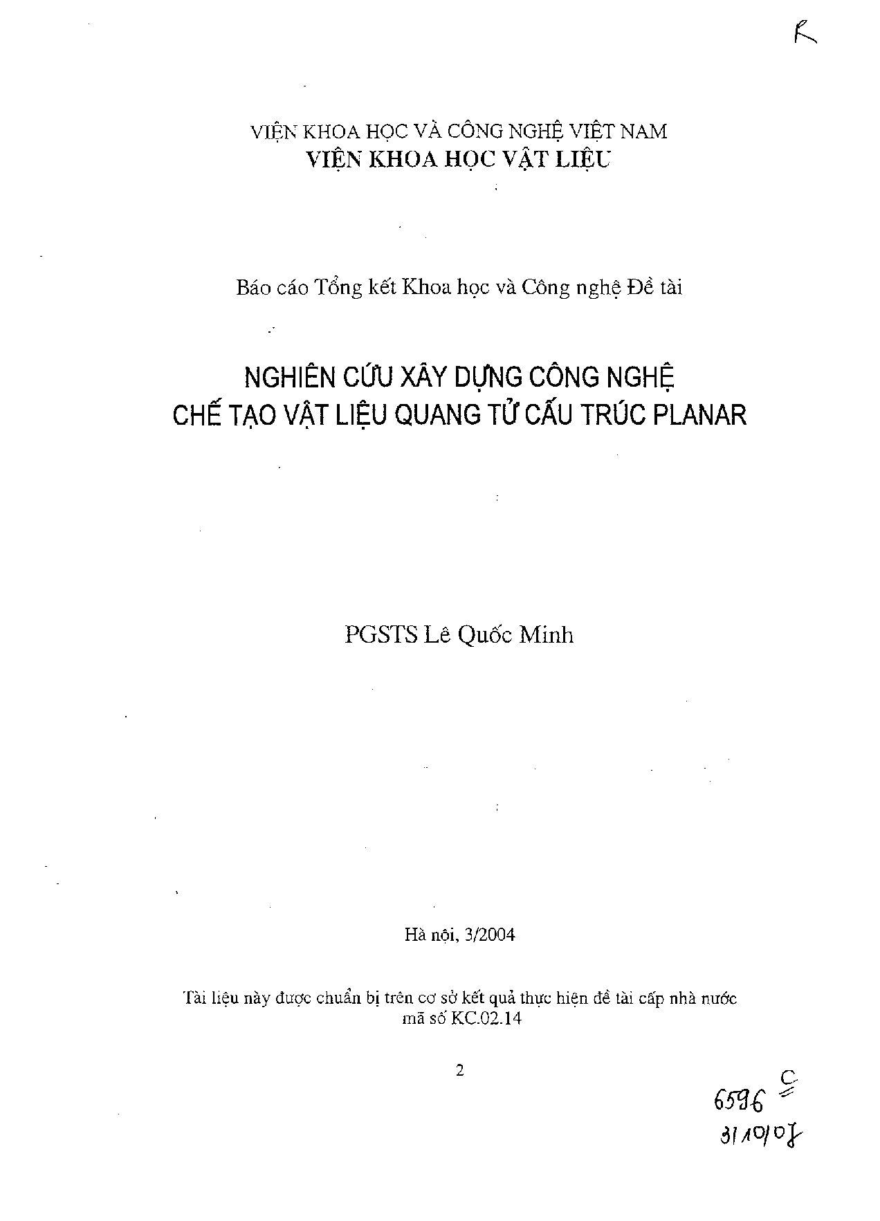 Nghiên cứu xây dựng công nghệ chế tạo vật liệu quang tử cấu trúc Planar  