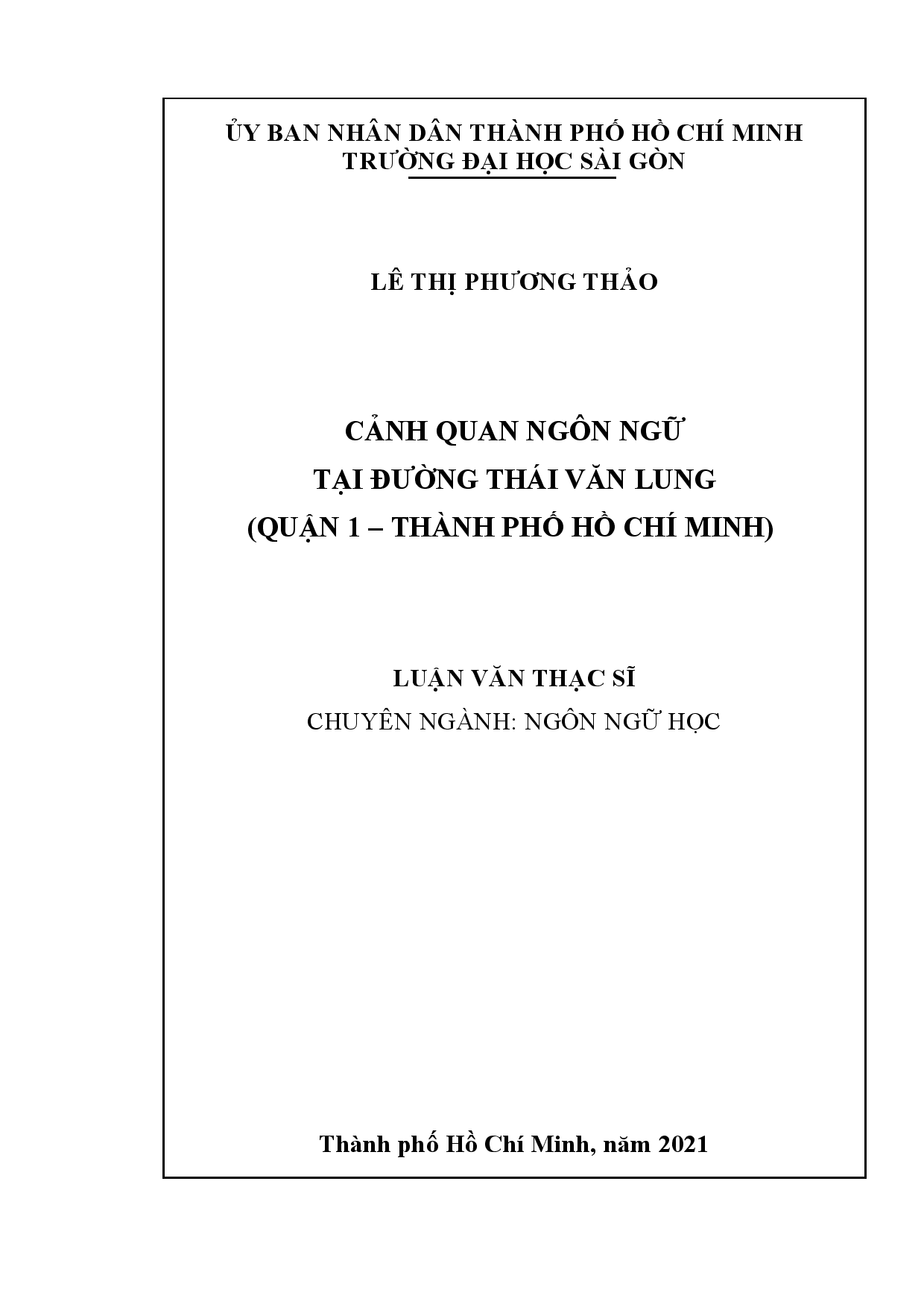 Cảnh quan ngôn ngữ tại đường Thái Văn Lung (Quận 1- Thành phố Hồ Chí Minh)  