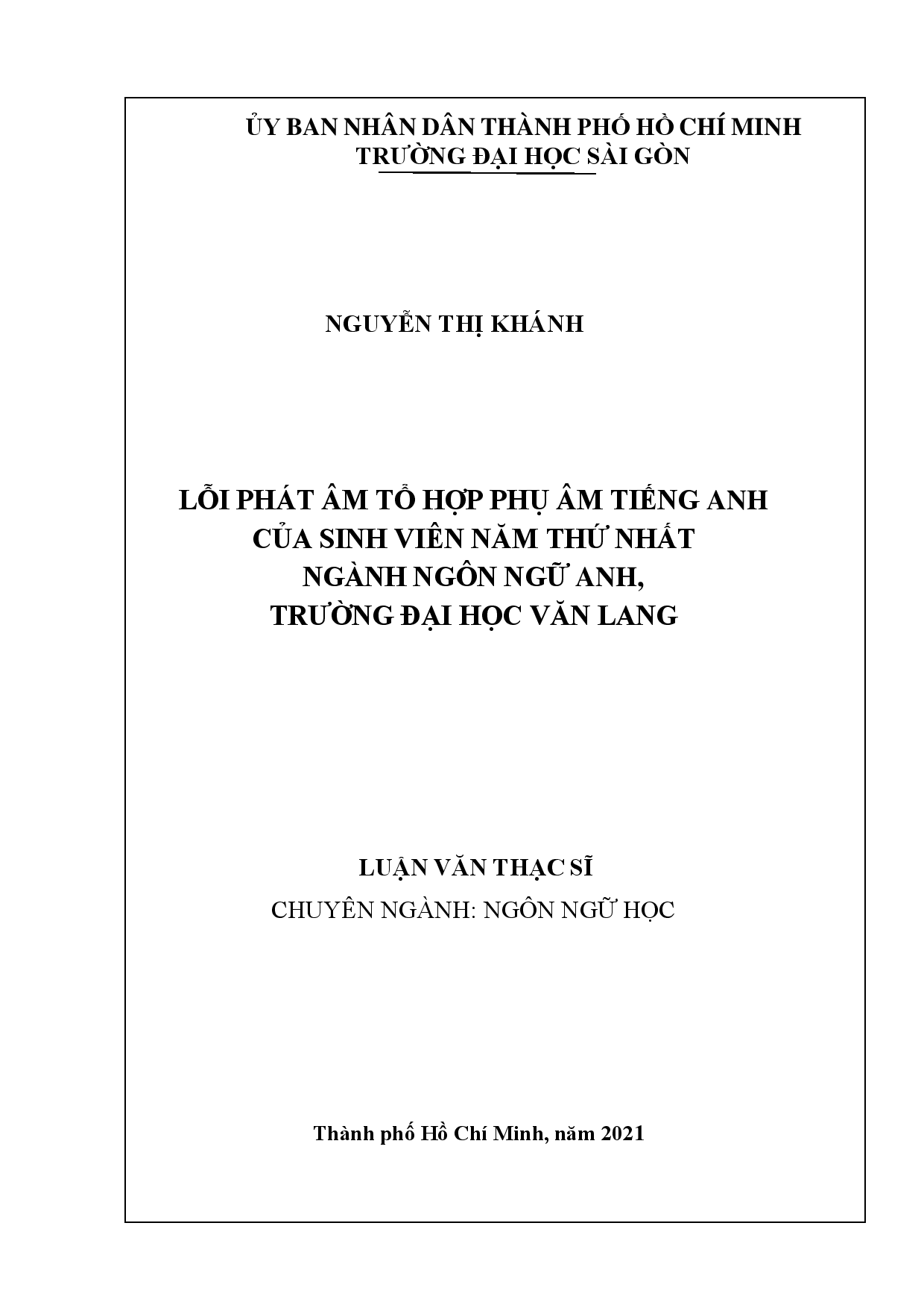 Lỗi phát âm tổ hợp phụ âm tiếng Anh của sinh viên năm thứ nhất ngành Ngôn ngữ Anh, trường Đại học Văn Lang  