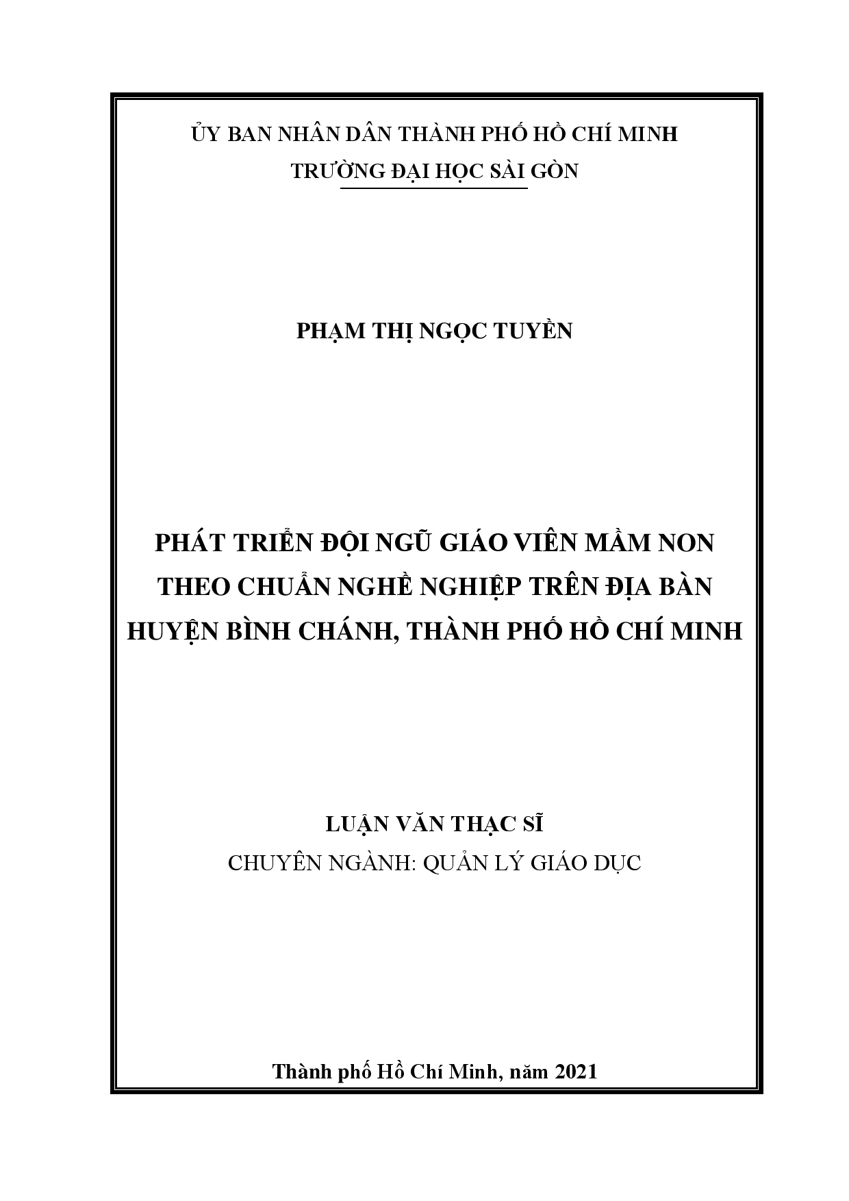 Phát triển đội ngũ giáo viên mầm non theo chuẩn nghề nghiệp trên địa bàn huyện Bình Chánh, thành phố Hồ Chí Minh  