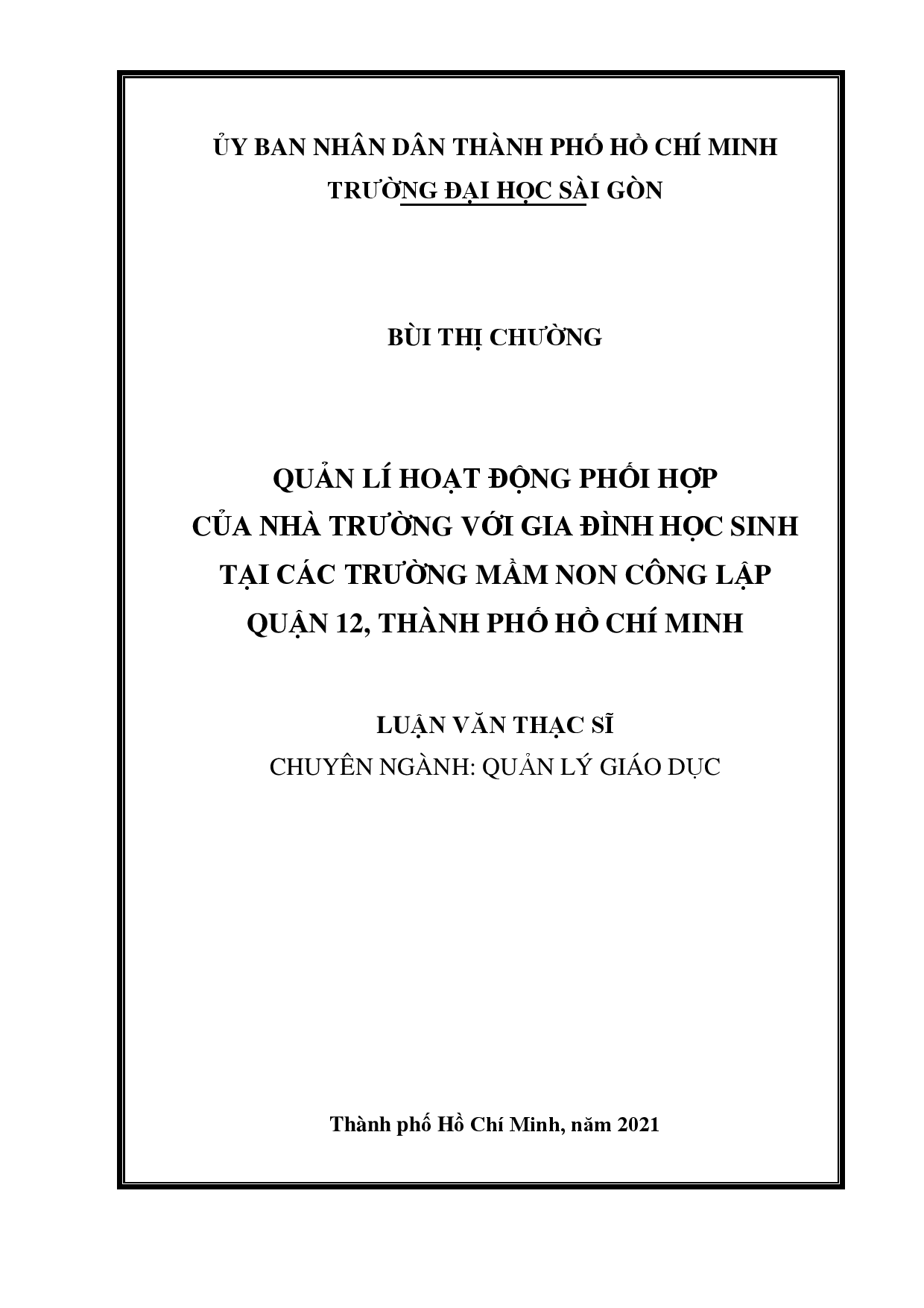 Quản lí hoạt động phối hợp của nhà trường với gia đình học sinh tại các trường mầm non công lập quận 12, Thành phố Hồ Chí Minh  