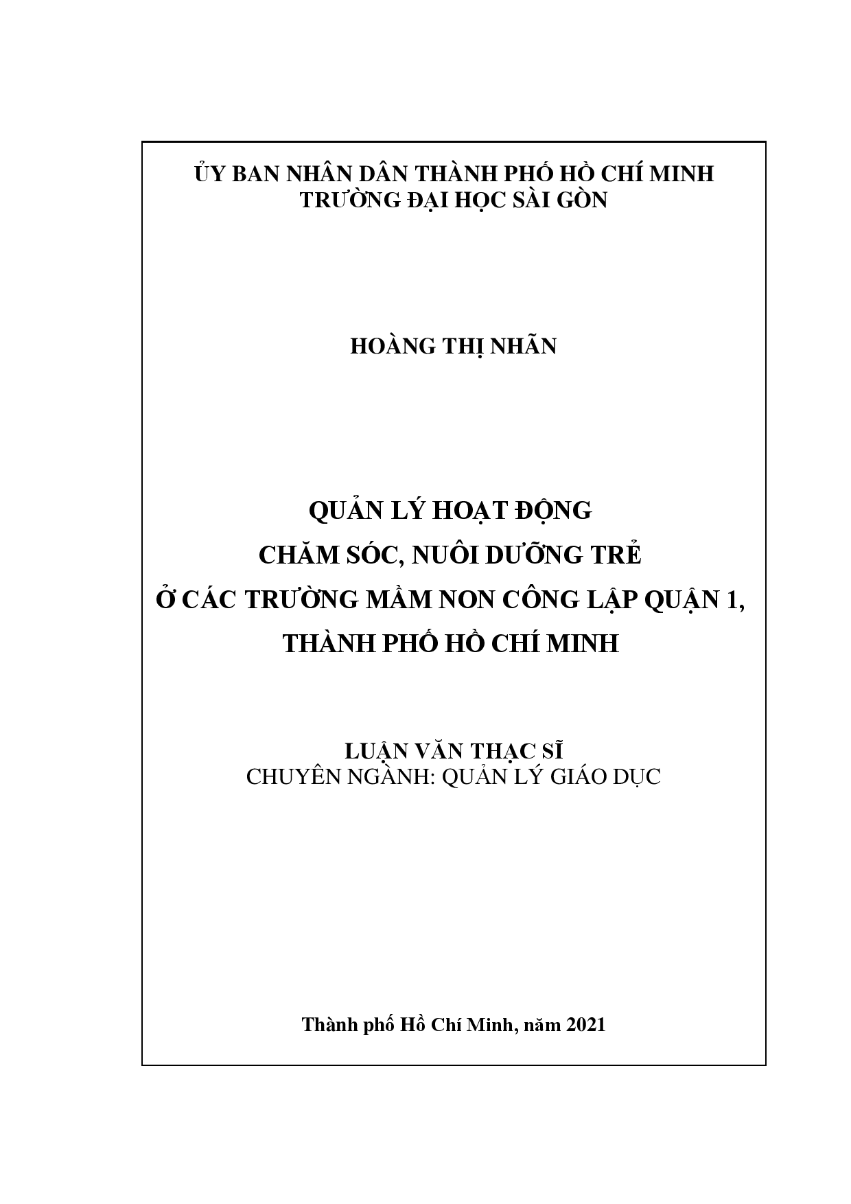 Quản lý hoạt động chăm sóc, nuôi dưỡng trẻ ở các trường Mầm non công lập quận 1, thành phố Hồ Chí Minh  