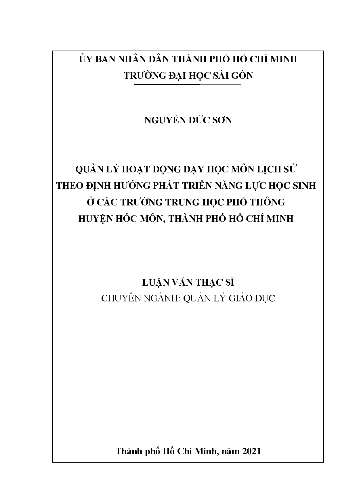 Quản lý hoạt động dạy học môn Lịch sử theo định hướng phát triển năng lực học sinh ở các trường trung học phổ thông huyện Hóc Môn, Thành phố Hồ Chí Minh  