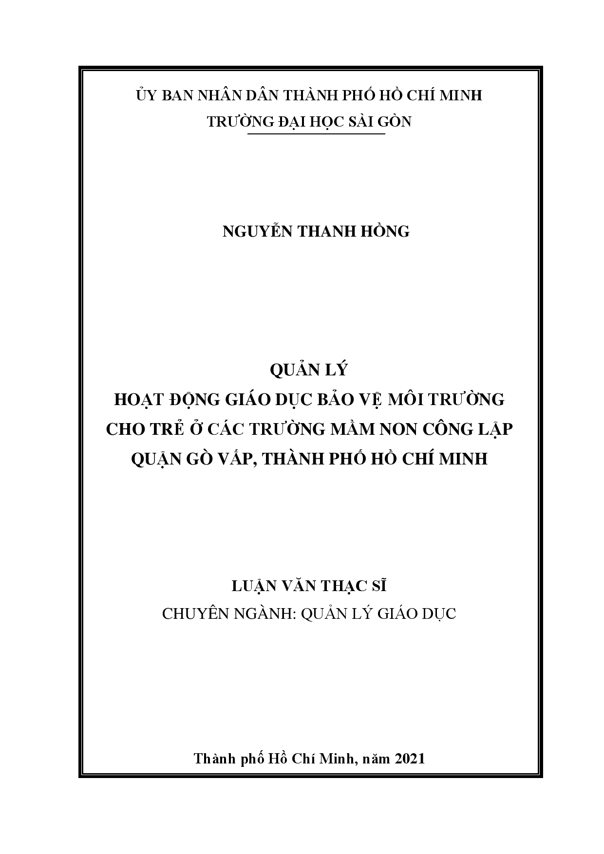 Quản lý hoạt động giáo dục bảo vệ môi trường cho trẻ ở các trường mầm non công lập quận Gò Vấp, Thành phố Hồ Chí Minh  