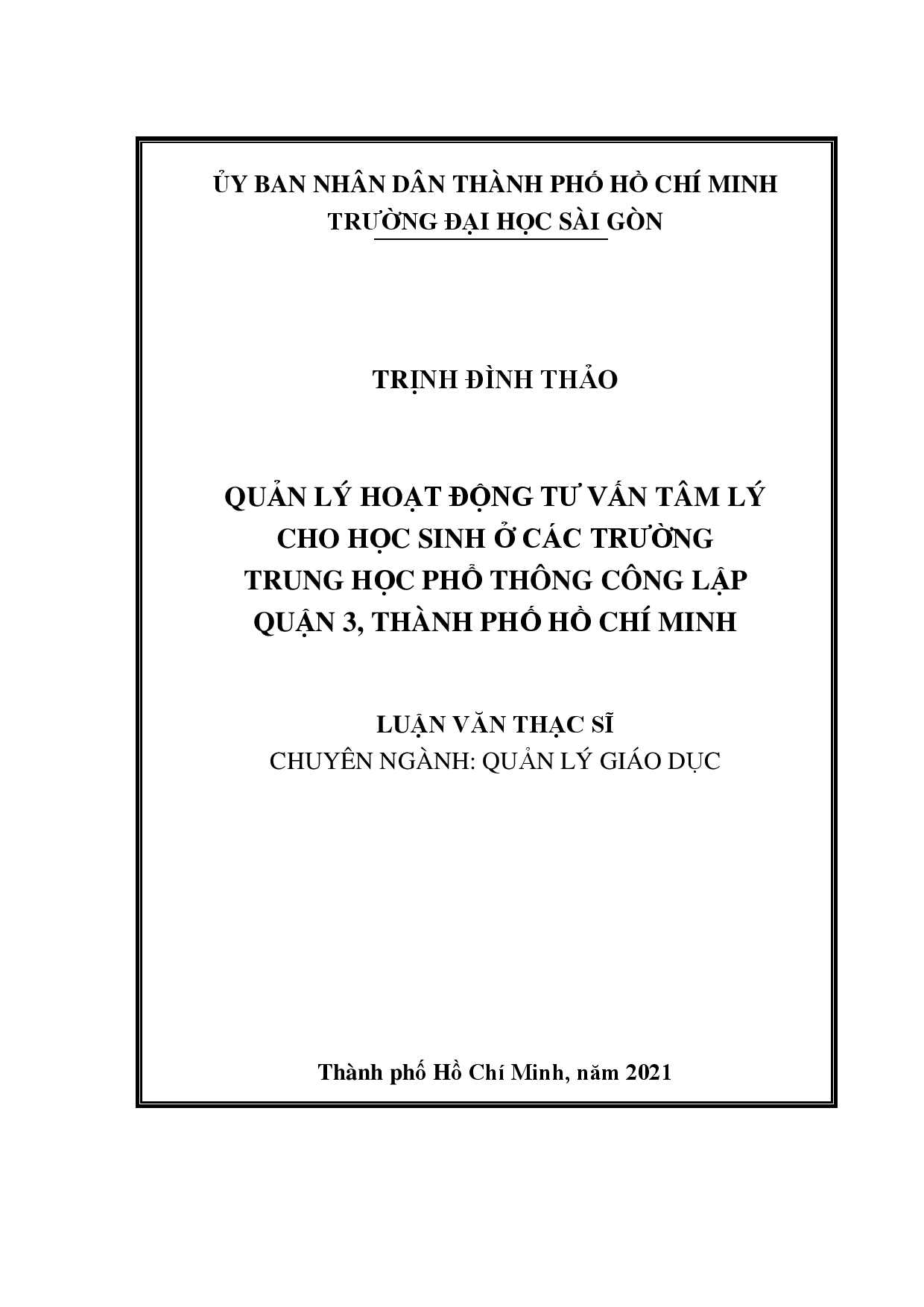 Quản lý hoạt động tư vấn tâm lý cho học sinh ở các trường trung học phổ thông công lập Quận 3, Thành phố Hồ Chí Minh  