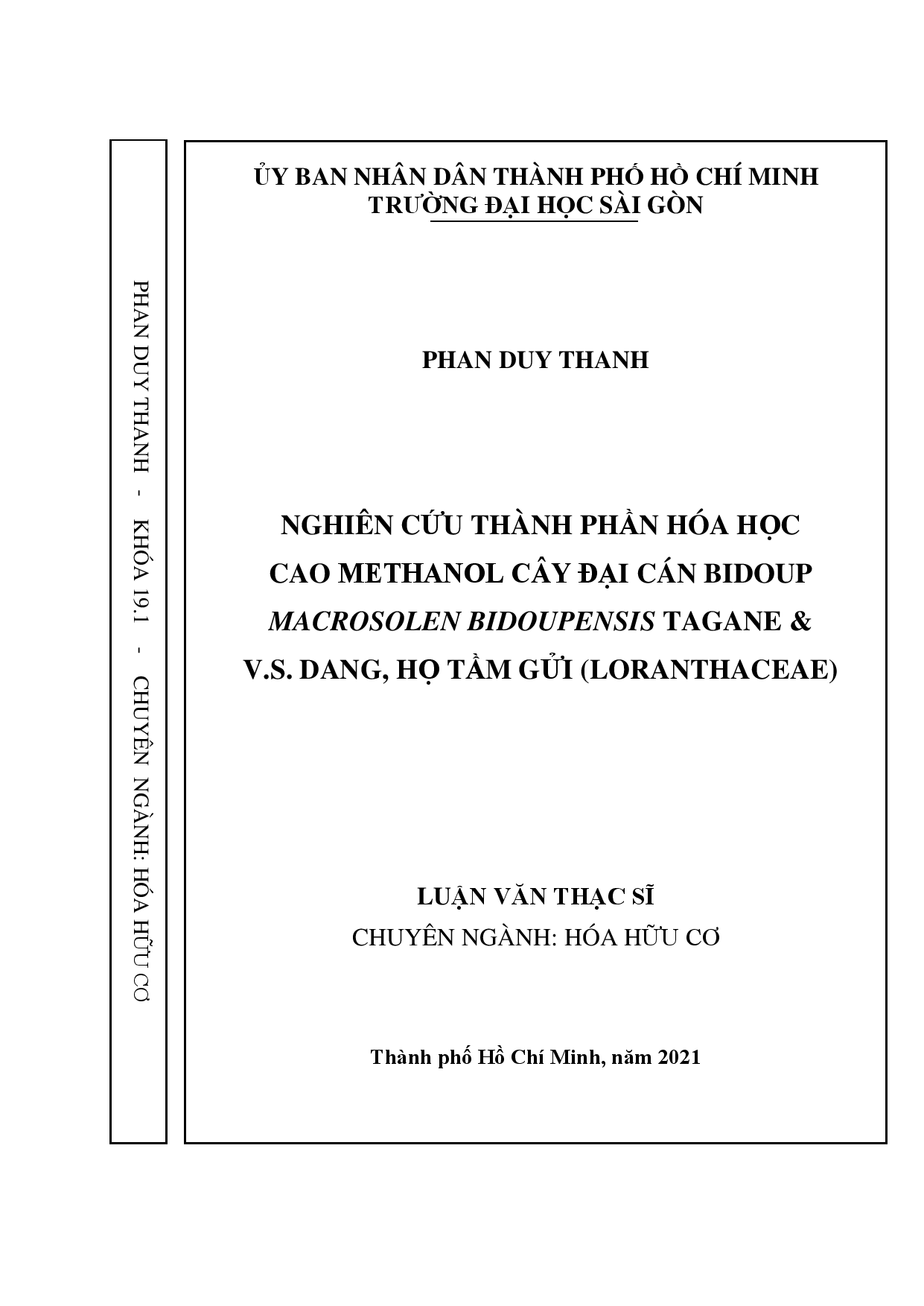 Nghiên cứu thành phần hóa học cao Methanol cây đại cán Bidoup Macrosolen Bidoupensis Tagane & V.S.Dang, Họ tầm gửi (Loranthaceae)  