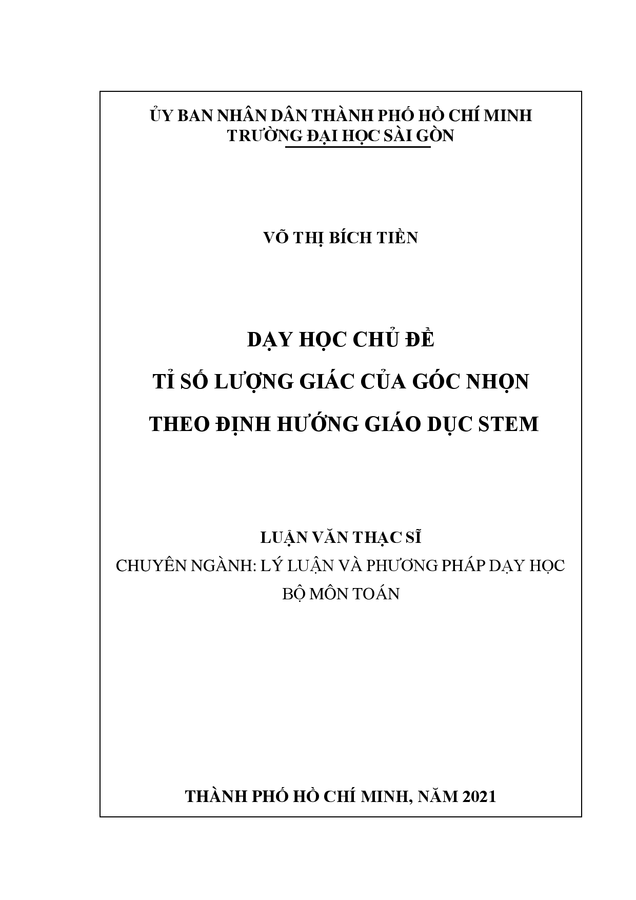 Dạy học chủ đề tỉ số lượng giác của góc nhọn theo định hướng giáo dục STEM  