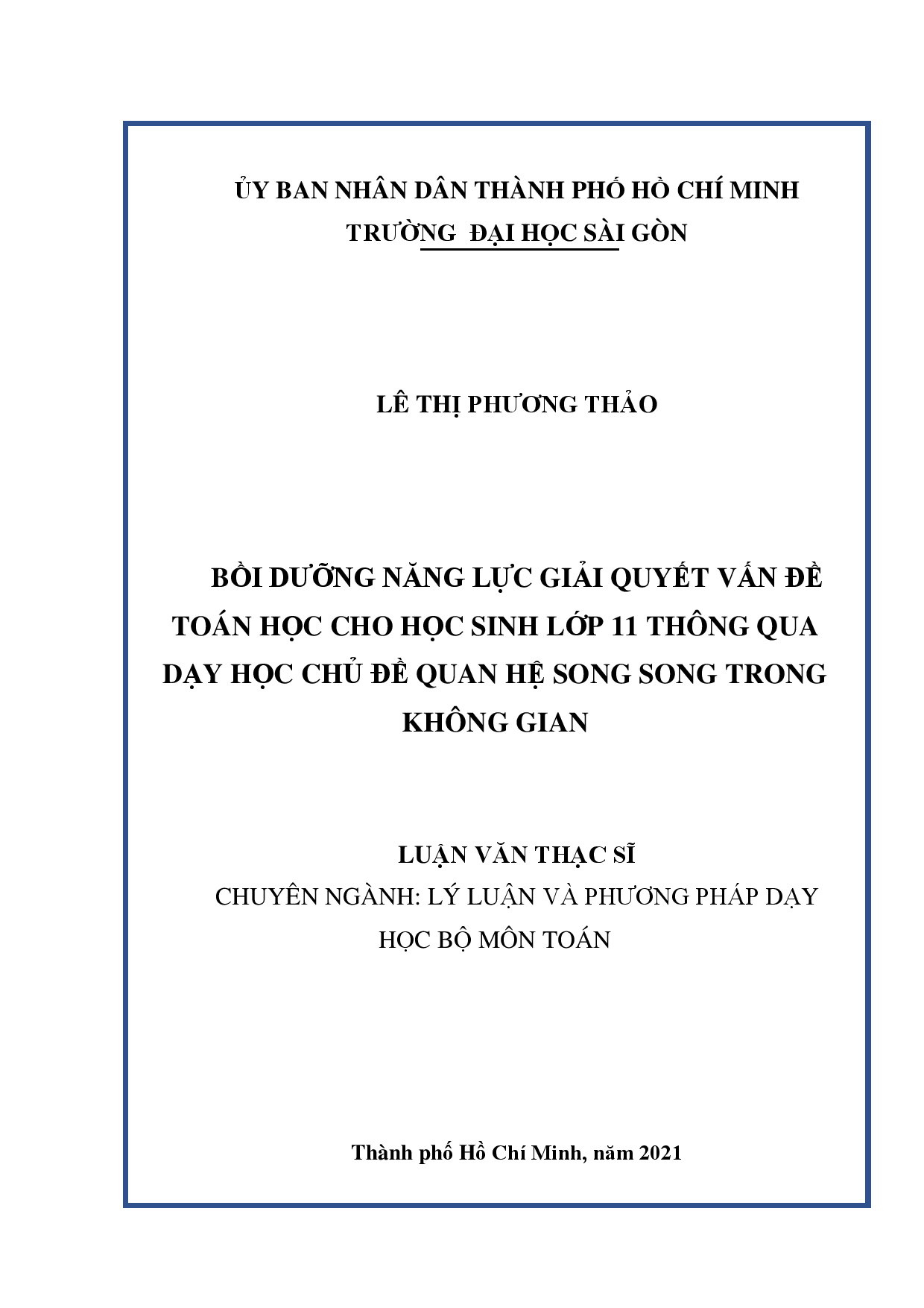 Bồi dưỡng năng lực giải quyết vấn đề toán học cho học sinh lớp 11 thông qua dạy học chủ đề quan hệ song song trong không gian  