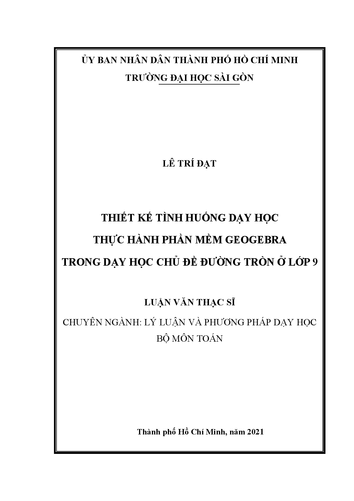 Thiết kế tình huống dạy học học thực hành phần mềm GeoGebra trong dạy học chủ đề đường tròn ở lớp 9  