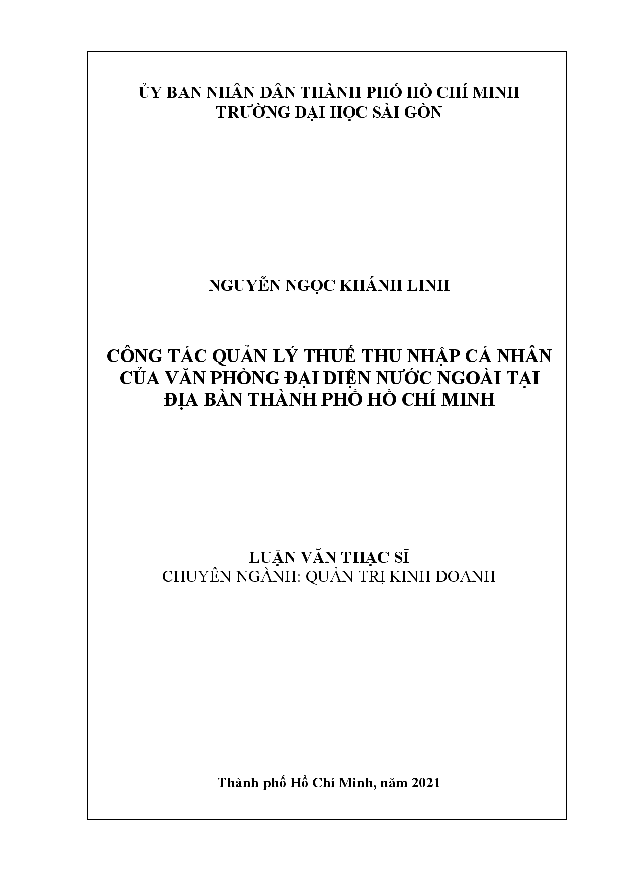 Công tác quản lý thuế thu nhập cá nhân của văn phòng đại diện nước ngoài tại địa bàn Thành phố Hồ Chí Minh  