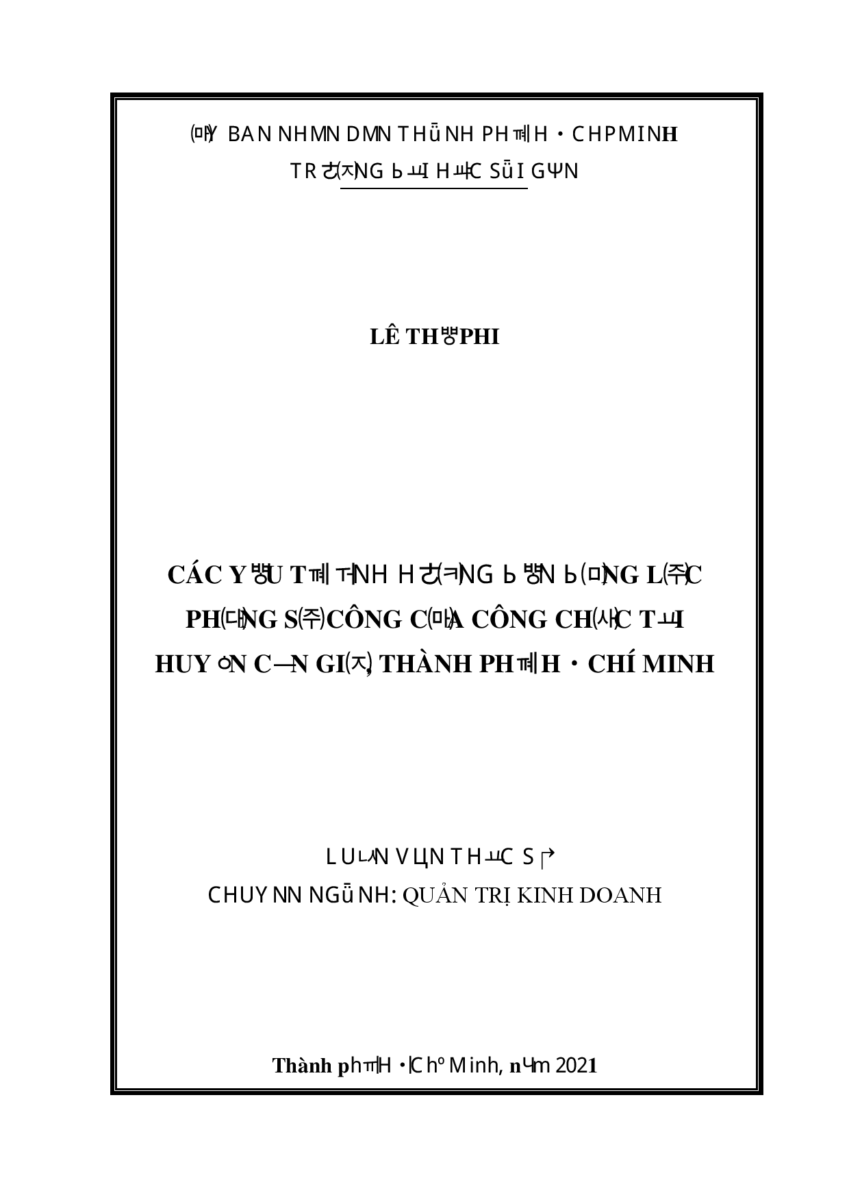 Các yếu tố ảnh hưởng đến động lực phụng sự công của công chức tại huyện Cần Giờ, thành phố Hồ Chí Minh  