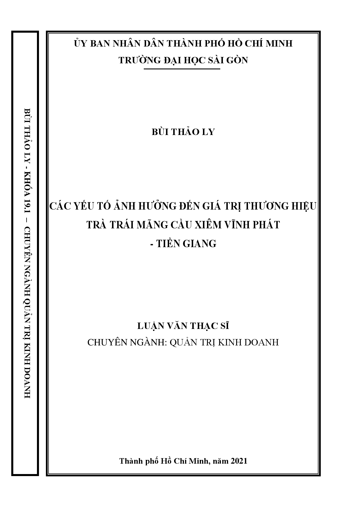 Các yếu tố ảnh hưởng đến giá trị thương hiệu trà trái mãng cầu xiêm Vĩnh Phát - Tiền Giang  