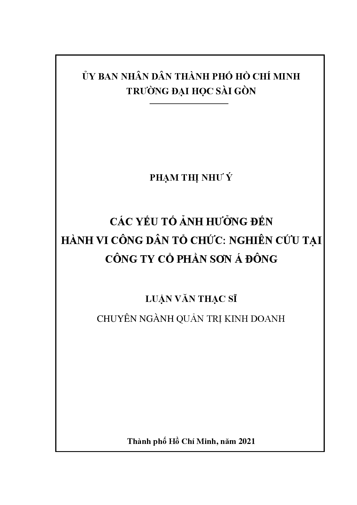 Các yếu tố ảnh hưởng đến Hành vi công dân tổ chức: Nghiên cứu tại Công ty cổ phần Sơn Á Đông  