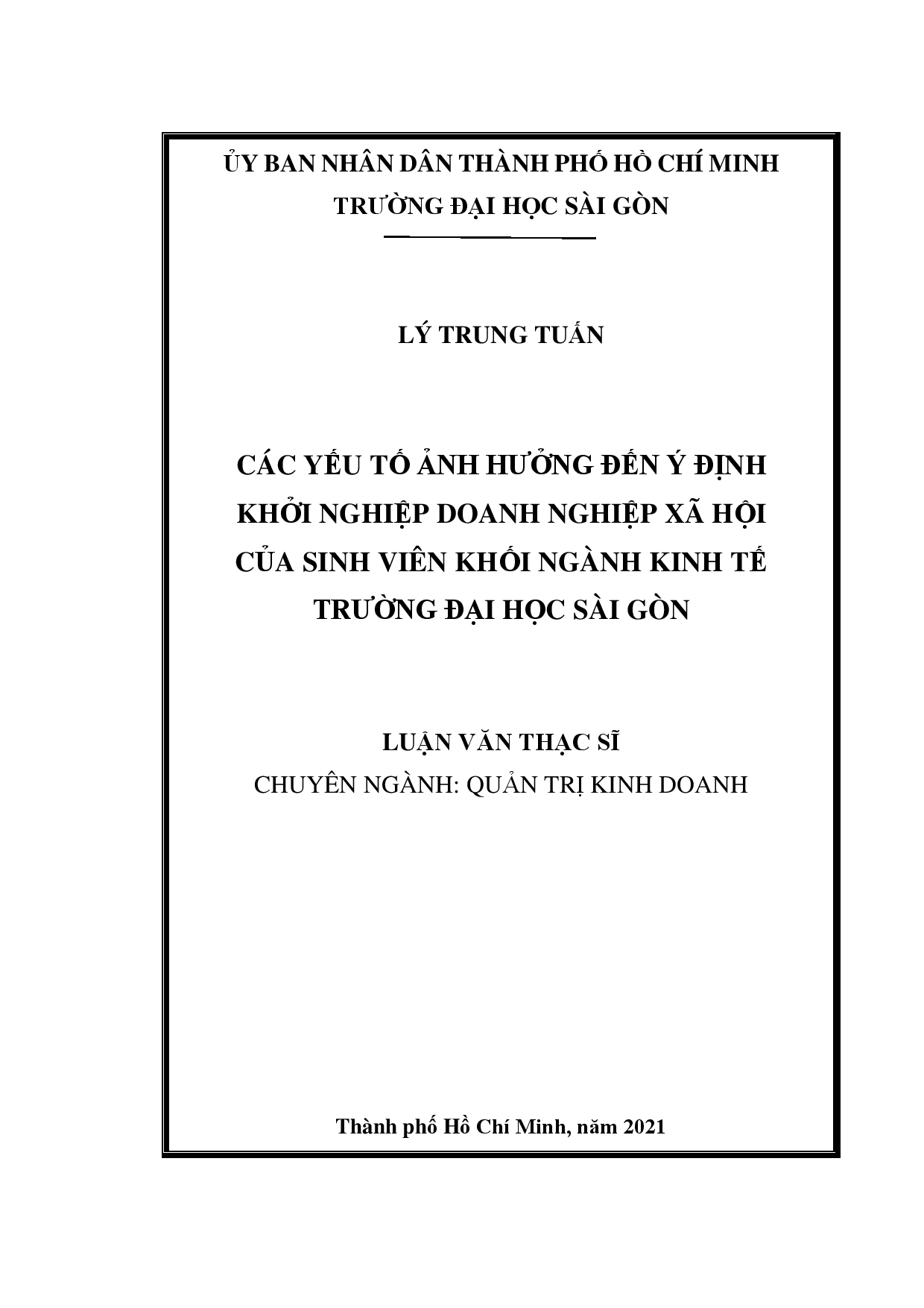 Các yếu tố ảnh hưởng đến ý định khởi nghiệp doanh nghiệp xã hội của sinh viên khối ngành kinh tế trường Đại học Sài Gòn  