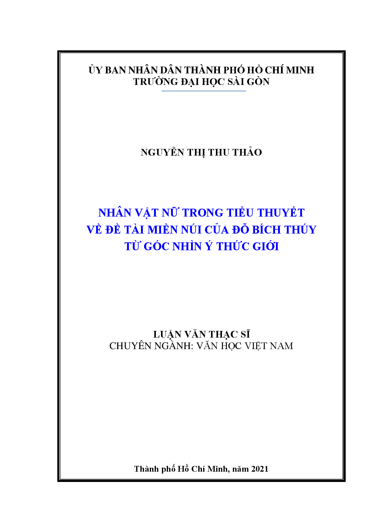 Nhân vật nữ trong tiểu thuyết về đề tài miền núi của Đỗ Bích Thúy từ góc nhìn ý thức giới  