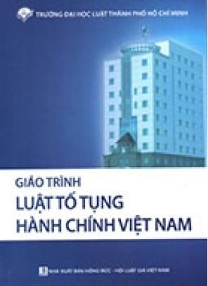 Giáo trình luật tố tụng hành chính Việt Nam  